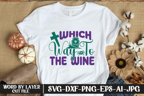 Which Way To The Wine SVG DESIGN SVG MStudio 