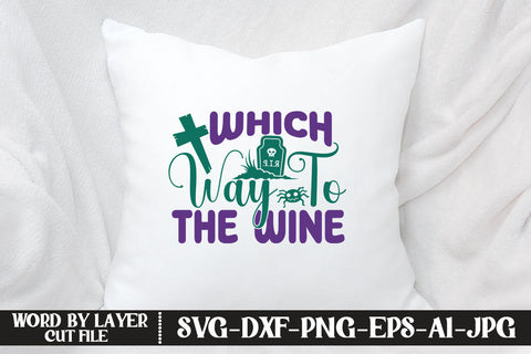 Which Way To The Wine SVG DESIGN SVG MStudio 