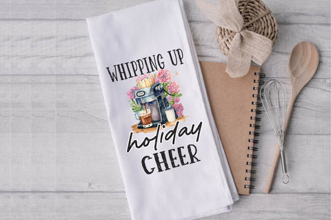 Whipping Up Holiday Cheer Mixer Towel Sublimation Sublimation Jagonath Roy 