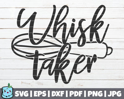 Whisk Taker SVG MintyMarshmallows 