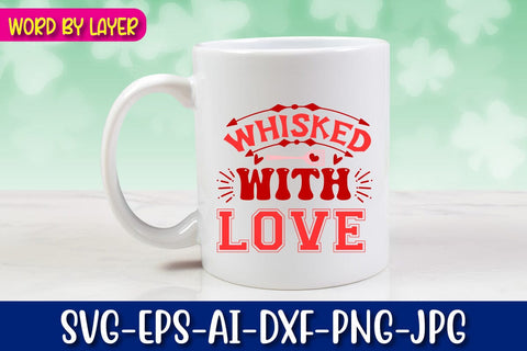 whisked with love Svg SVG Blessedprint 