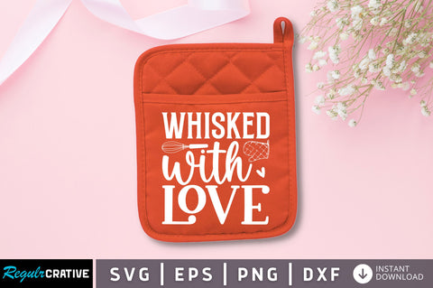 Whisked with love SVG SVG Regulrcrative 