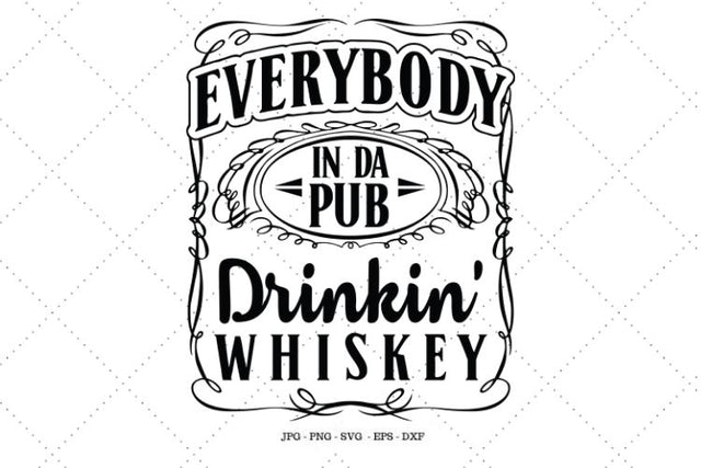 Whiskey Lover Gift, Fathers Day Gift, Whiskey Bar Decor, Whiskey Gifts, Girls Trip Shirt, Bar Gift, St Patrick's Day Svg SVG SVG Digital Designer 