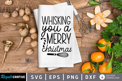 Whisking you a merry christmas SVG SVG Regulrcrative 