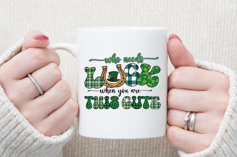 Who Needs Luck when You Are This Cute Sublimation designartist 