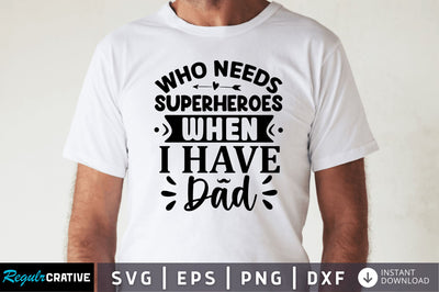 Who needssuper heroes SVG SVG Regulrcrative 