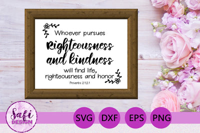 Whoever Pursues Bible Verse SVG SVG Safi Design 