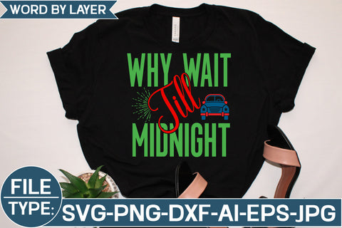 Why Wait Till Midnight SVG Cut File SVG Studio Innate 