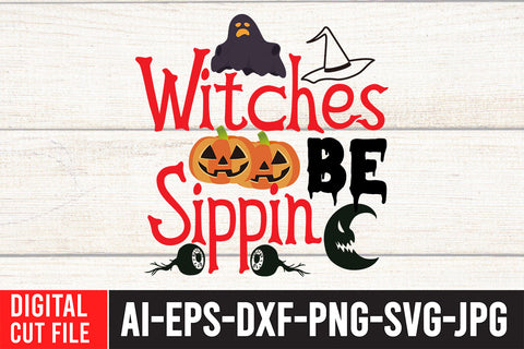 Wicked Be Sippin SVG Cut File SVG BlackCatsMedia 