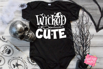Wicked Cute, Baby Ghoul Svg, Halloween Baby Svg, Baby Ghost Svg, Halloween Cut File, Spooky Svg, Halloween Quote SVG Craft Pixel Perfect 