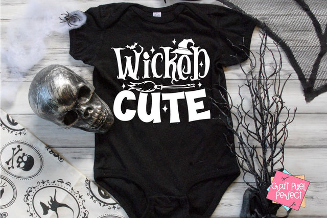 Wicked Cute, Baby Ghoul Svg, Halloween Baby Svg, Baby Ghost Svg, Halloween Cut File, Spooky Svg, Halloween Quote SVG Craft Pixel Perfect 