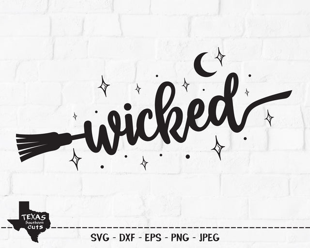 Wicked | Halloween SVG SVG Texas Southern Cuts 