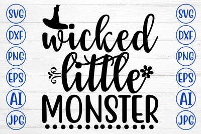 WICKED LITTLE MONSTER SVG Cut File SVG Syaman 