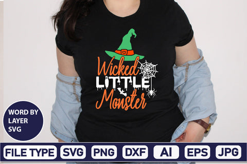 Wicked Little Monster SVG Cut File SVGs,Quotes and Sayings,Food & Drink,On Sale, Print & Cut SVG DesignPlante 503 