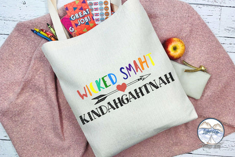 Wicked Smaht Kindahgahtnah SVG Lakeside Cottage Arts 