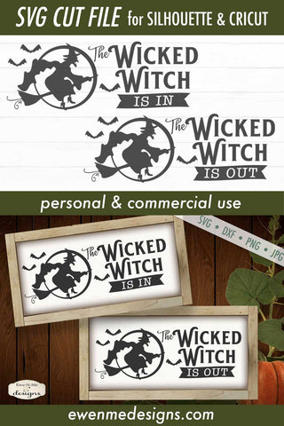 Wicked Witch Is In - Wicked Witch Is Out - Halloween SVG SVG Ewe-N-Me Designs 