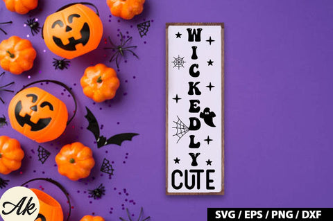 Wickedly cute Porch Sign SVG SVG akazaddesign 