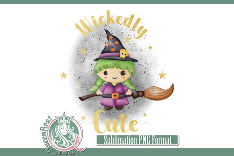 Wickedly Cute Sublimation Sublimation QueenBrat Digital Designs 