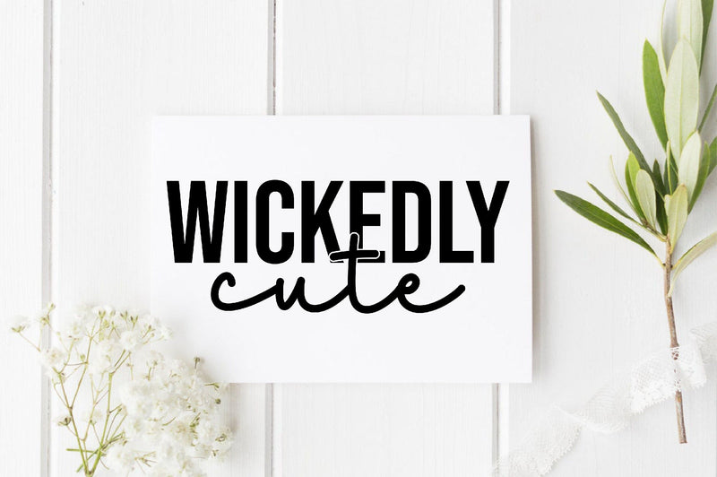 Wickedly cute svg SVG SVGista 