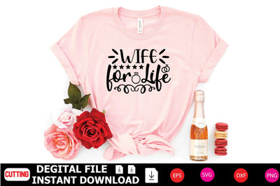 Wife for Life SVG Shahin alam 