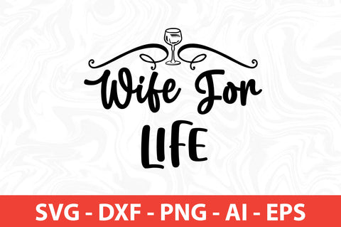 wife for life SVG SVG nirmal108roy 