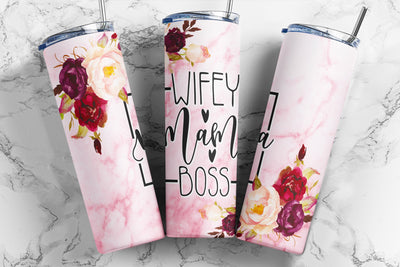 Wife Mama Boss Tumbler Sublimation Design - Straight & Tapered Skinny Tumbler 20oz 30oz Design - PNG Sublimation TumblersByPhill 