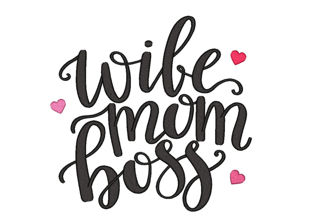 Wife Mom Boss Embroidery Design, 4 sizes Embroidery/Applique DESIGNS Nino Nadaraia 