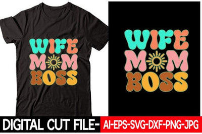 Wife Mom Boss SVG Blessedprint 
