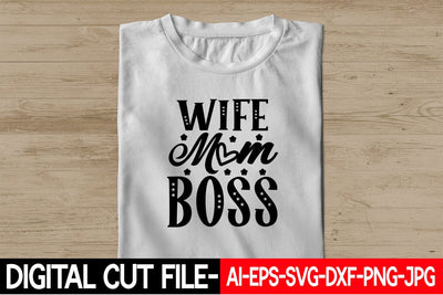 Wife Mom Boss Svg SVG Blessedprint 