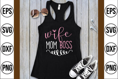 wife mom boss svg SVG shah alam 