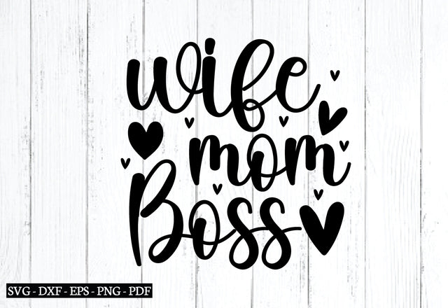 wife mom boss svg, wife svg, husband svg, weadding svg, SVG designstore 
