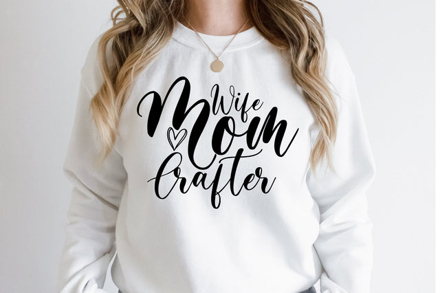Wife Mom Crafter svg SVG orpitasn 