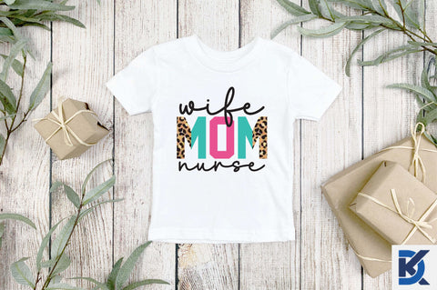 wife mom nurse sublimation Sublimation SVGista 
