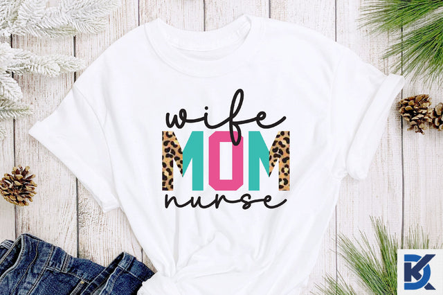 wife mom nurse sublimation Sublimation SVGista 