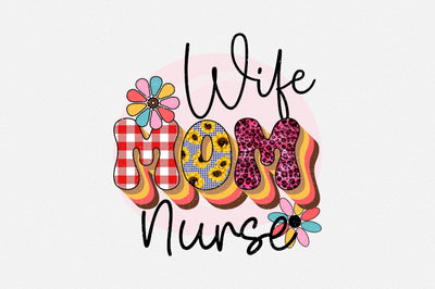 wife mom nurse Sublimation SVGArt 