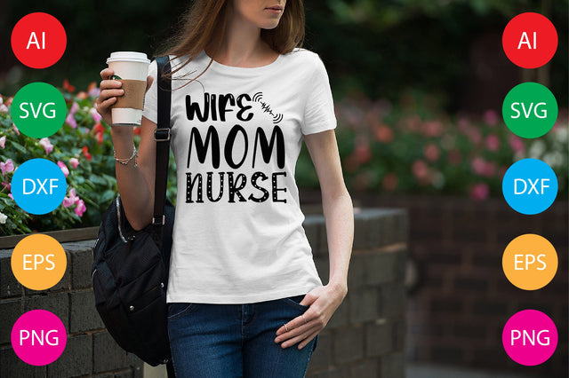Wife Mom Nurse SVG CraftlabSvg29 