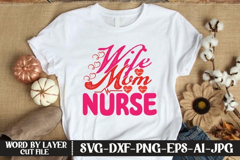 Wife Mom Nurse SVG CUT FILE SVG MStudio 