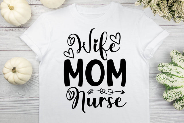 Wife Mom Nurse SVG MStudio 