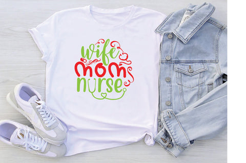 Wife Mom Nurse SVG SVG Creativeart88 