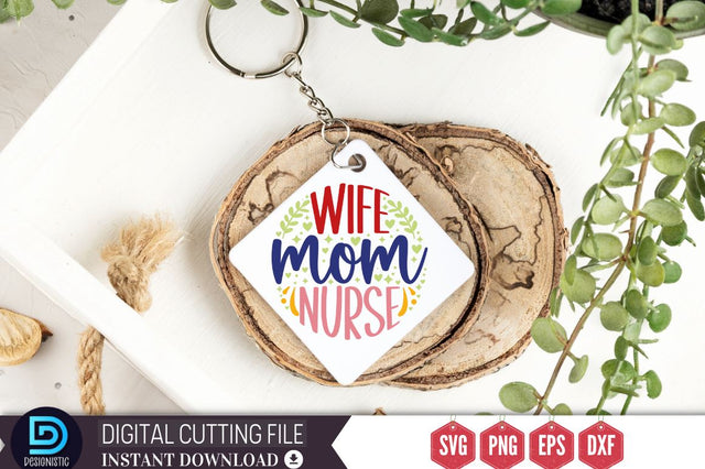 Wife mom nurse SVG SVG DESIGNISTIC 