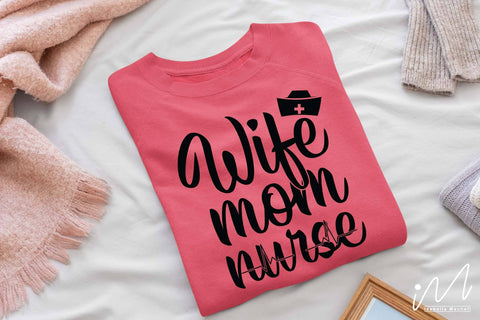 wife mom nurse svg SVG Isabella Machell 