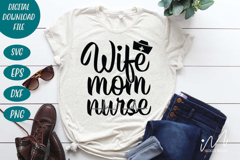 wife mom nurse svg SVG Isabella Machell 