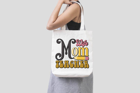 Wife, Mom Teacher SVG designartist 