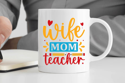 Wife mom teacher SVG SVG Regulrcrative 
