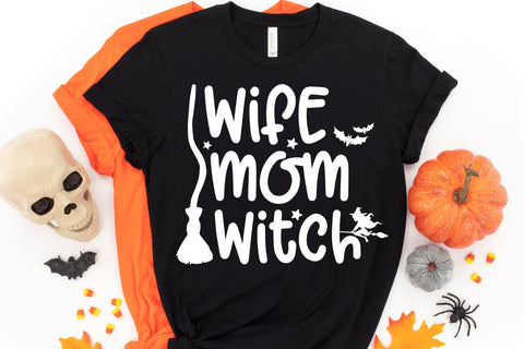 Wife Mom Witch Halloween SVG - Funny Halloween SVG SVG She Shed Craft Store 