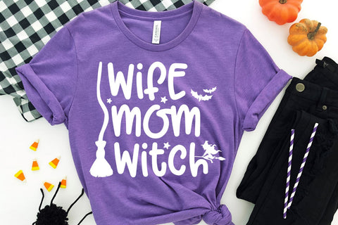 Wife Mom Witch Halloween SVG - Funny Halloween SVG SVG She Shed Craft Store 