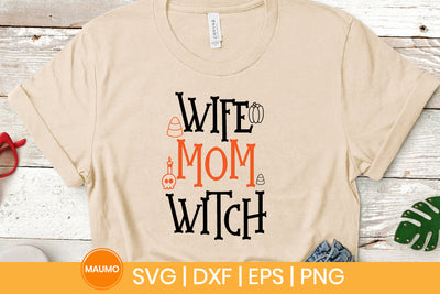 Wife mom witch, halloween svg quote SVG Maumo Designs 