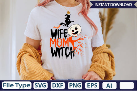 Wife Mom Witch SVG Cut File SVGs,Quotes and Sayings,Food & Drink,On Sale, Print & Cut SVG DesignPlante 503 