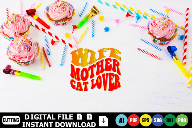 Wife Mother Cat Lover SVG Shahin alam 