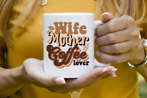 Wife Mother Coffee Lover Sublimation SVGArt 